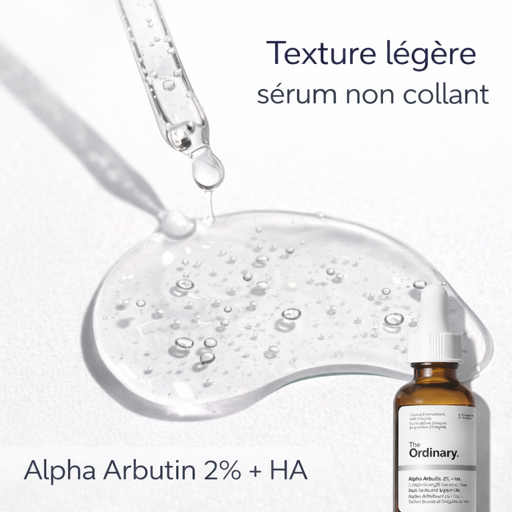Sérum Alpha Arbutin 2% + Acide Hyaluronique The Ordinary – Anti-Taches & Teint Uniforme