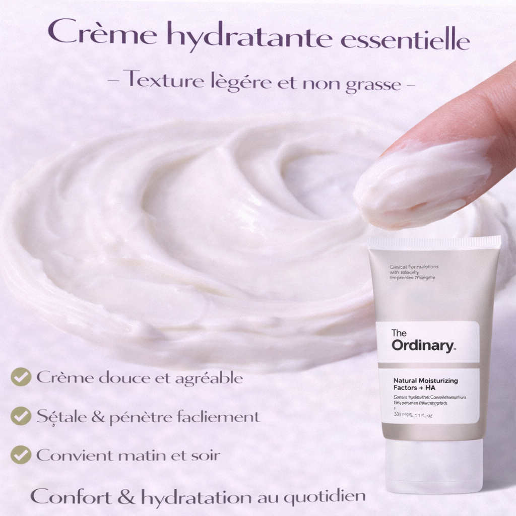 Crème Hydratante The Ordinary – Hydratation Essentielle & Confort Peau (Natural Moisturizing Factors + HA)