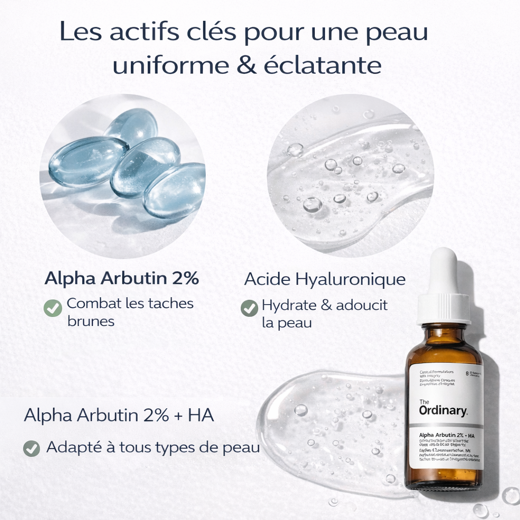 Sérum Alpha Arbutin 2% + Acide Hyaluronique The Ordinary – Anti-Taches & Teint Uniforme
