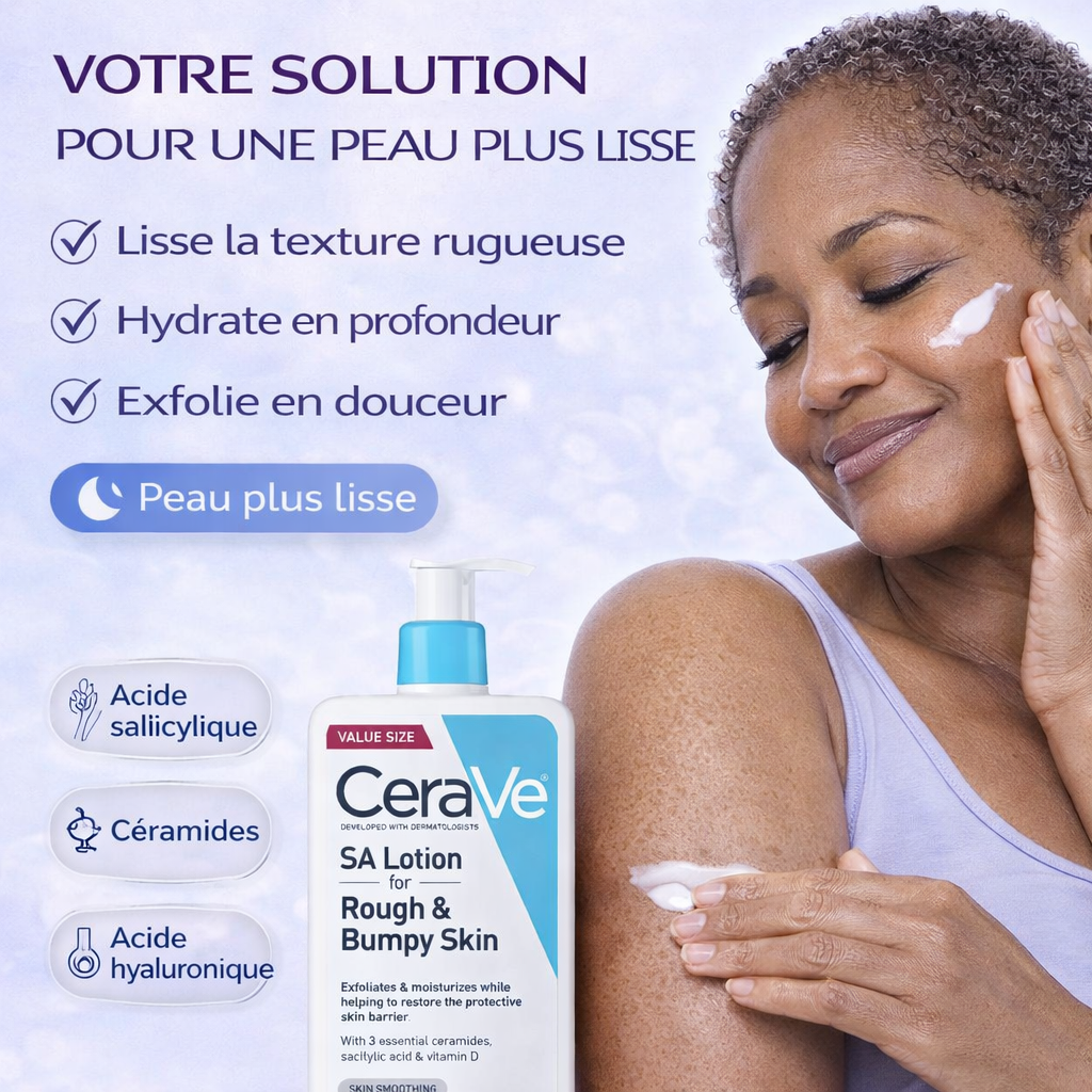 CeraVe SA Lotion Hydratante Anti-Rugosités – Peaux Rugueuses & Granuleuses – Lisse & Hydrate